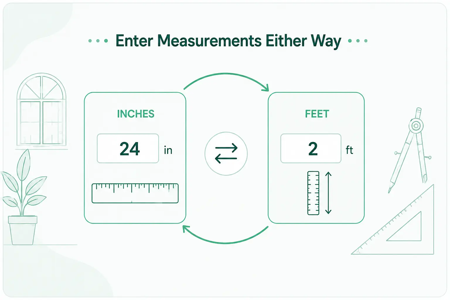Enter Measurements Either Way